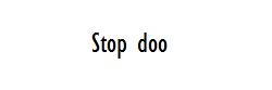 Stop doo